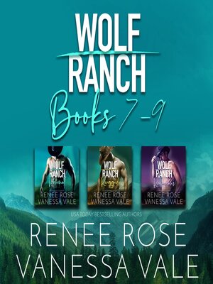 cover image of Wolf Ranch Series Boxed Set, Books 7–9
